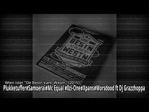 DE BESTN VANT WESTN 2015 Ft.Dj Grazzhoppa#Samoerai#Morsdood#McEqual#Xpans#Ozi-One#Plukketuffer