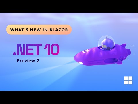 Unboxing Blazor in .NET 10 Preview 2