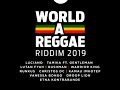 World A Reggae Riddim Mix Full Feat Gentleman Lutan Fyah Luciano October 2019