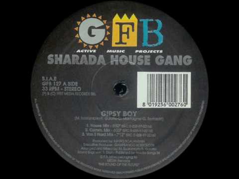 Sharada House Gang - Gipsy Boy