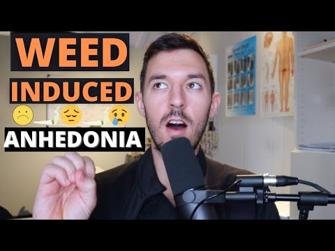 WEED Induced ANHEDONIA (I Feel Nothing) *Addiction Recovery*