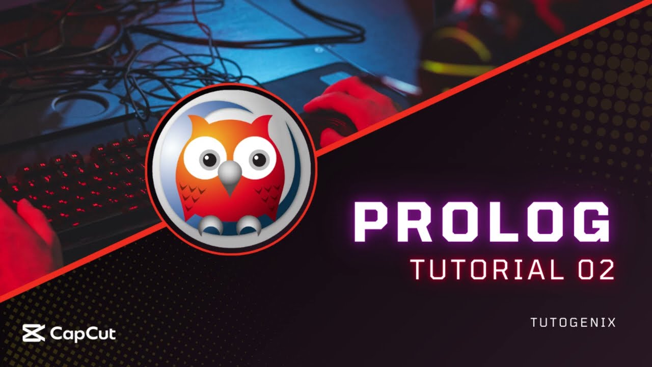 Prolog Tutorial 02 -Creating a Knowledgebase in Prolog