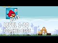 Angry Birds 2022 Poached Eggs Level 1 20 3 Star Walkthrough