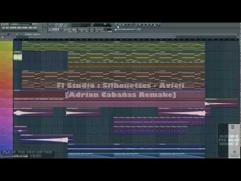 Fl Studio : Avicii - Silhouettes [Adrian Cabañas Remake ] FLP = 200 followers Twitter or 100 Subs
