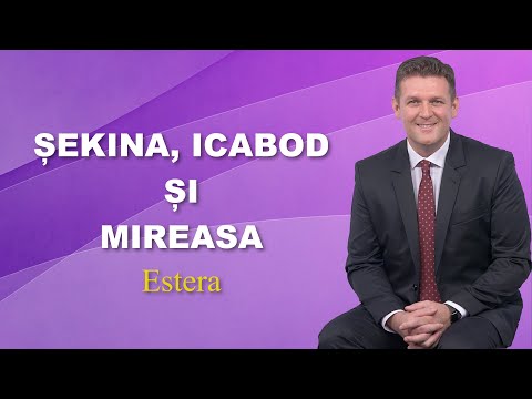 ȘEKINA, ICABOD ȘI MIREASA - Estera