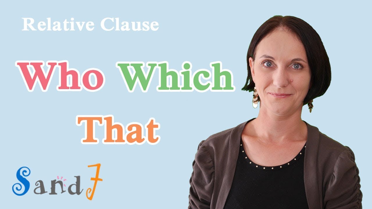 Who, Which, That - Relative Clause - Part 1 (English Grammar)