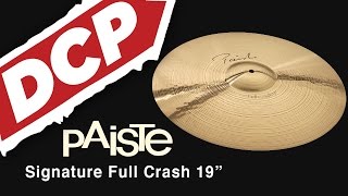 Video thumbnail for Paiste Signature Full Crash Cymbal 19" by Drum Center of Portsmouth