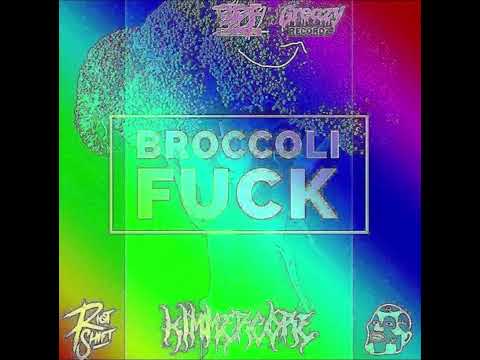GPF x Riot Shift - Broccoli Fuck (KIMMERCORE'S RIMMERCORE PIEP FARK REMIX)