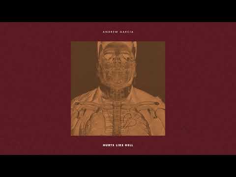 Andrew Garcia - Hurts Like Hell (Audio)