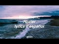 Hozier - Movement // lyrics // español