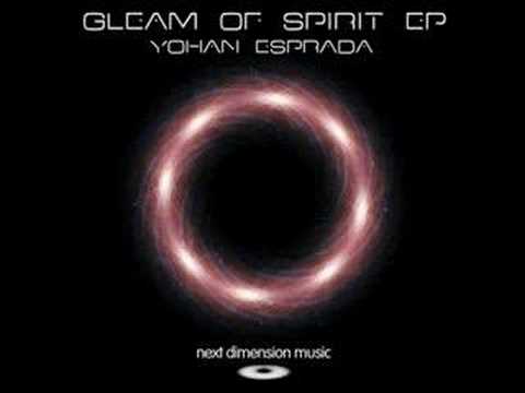 Yohan Esprada - Gleam Of Spirit EP