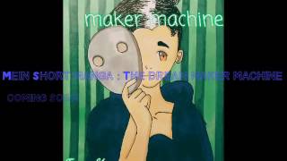 Mein Short manga : The dream maker machine 《coming soon》