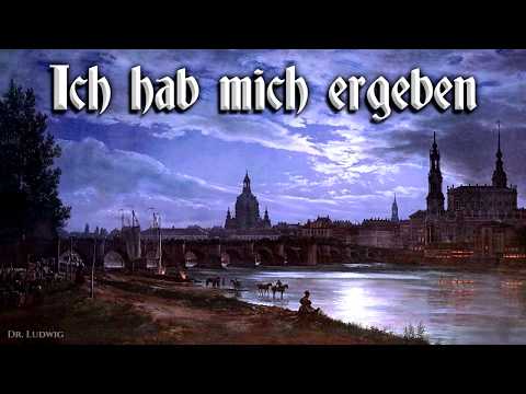 Ich hab mich ergeben [Patriotic German song][+English translation]