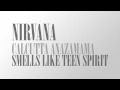 Nirvana - Smells Like Teen Spirit - (Calcutta ...
