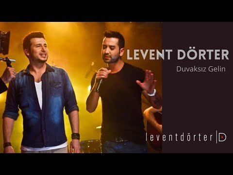 Levent Dörter feat. Tan Taşçı - Duvaksız Gelin