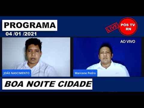 PROGRAMA BOA NOITE CIDADE COM AS PRINCIPAIS INFORMAÇÕES POLÍTICAS