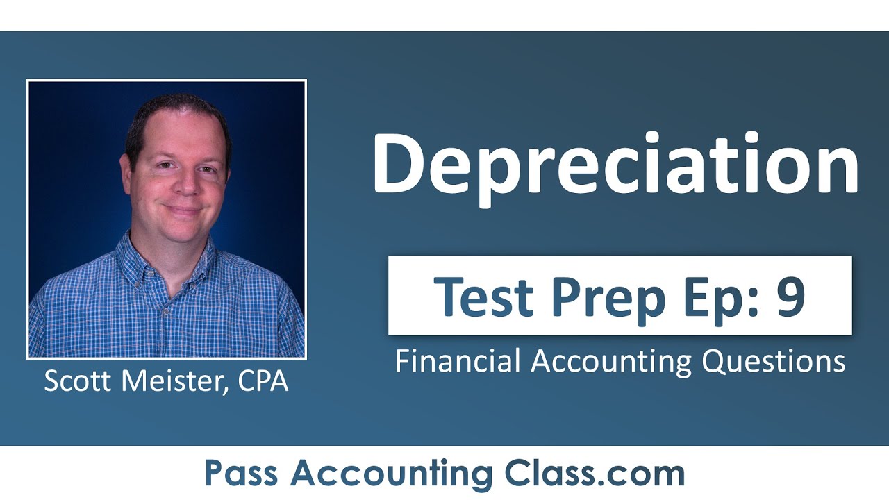 Depreciation Test Questions Answered by Accounting Tutor