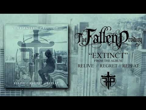 The Fallen Prodigy - Extinct