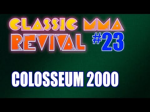 Classic MMA Revival 23 - Colosseum 2000 (C2K MMA) (w/ TMDMAT!)