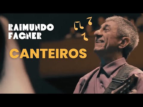 RAIMUNDO FAGNER - CANTEIROS