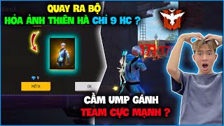 NTN sốc nặng khi quay thành công bộ “ Hoả Ảnh Thiên Hà “ chỉ 9 KC và cầm UMP gánh team cực căng ?