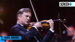 Renaud Capuçon à l'Olympia : Les Choses de la vie - Cinéma II sur France 4