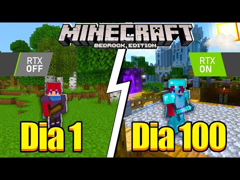 SOBREVIVI 100 DIAS NO MINECRAFT BEDROCK RTX o FILME