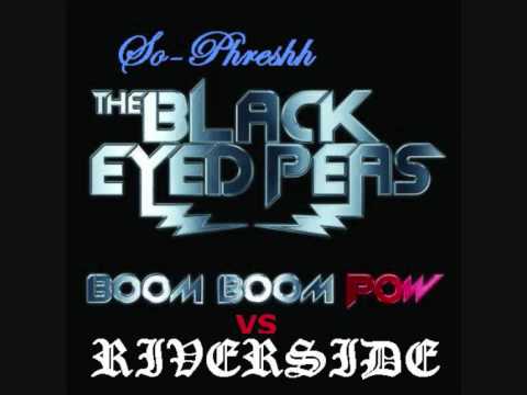 Boom Boom Pow vs Riverside (REMIX)