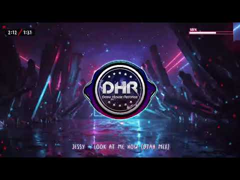 Jessy - Look At Me Now (DTAH Mix) - DHR