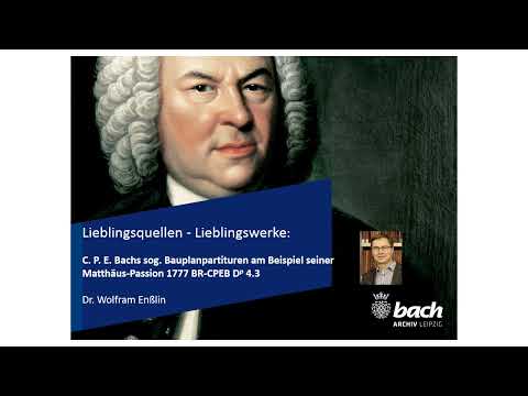Lieblingsquellen: C. P. E. Bachs „Bauplanpartituren“ am Beispiel seiner Matthäus-Passion 1777