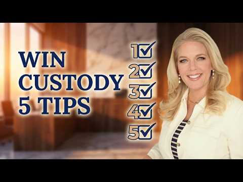 5 Tips to Take Charge of Your Custody Case