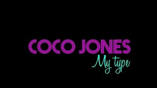 Coco Jones-My Type (Lyric Video)