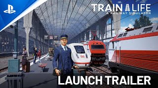  Train Life - A Railway Simulator - Launch