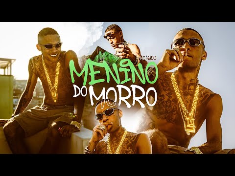 MENINO DO MORRO - MC Kadu (Web Clipe) DJ GM e Oldilla