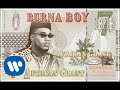 Burna Boy - African Giant (Official Audio) Burna Boy - African Giant (Official Audio)