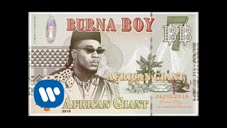 Download lagu Burna Boy - African Giant [ Audio] mp3