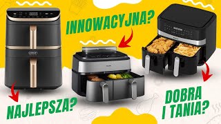 Ranking Frytkownic Beztłuszczowych Dwukomorowych🍟 Jaki Podwójny Airfry