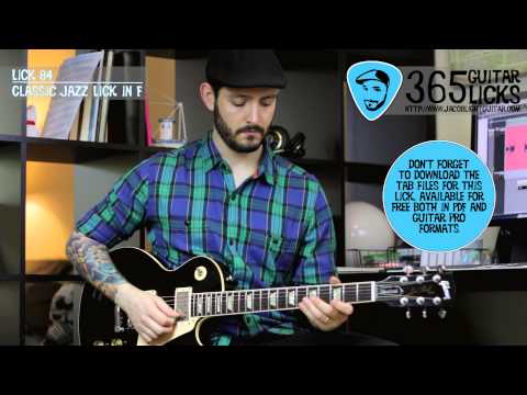 Lick 84/365 - Classic Jazz Lick in F | 365 Guitar Licks Project