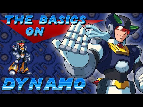 The Basics on Dynamo - Mega Man X