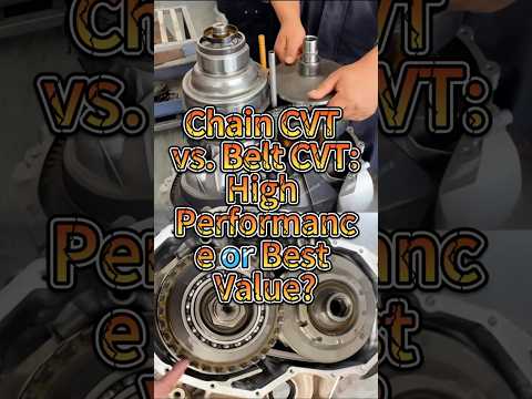 Chain CVT vs. Belt CVT: A Performance Showdown#Transmission #Transmisiones #mechanics #gearbox