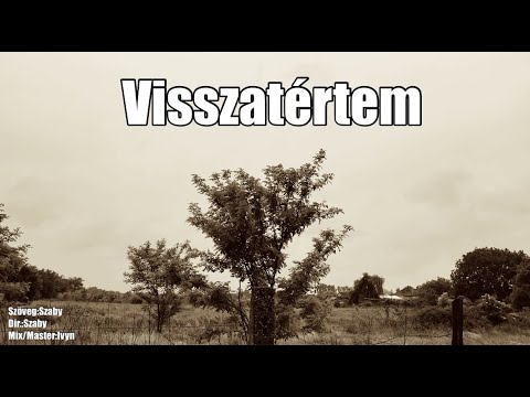 Szaby - Visszatértem (Official Music Video)