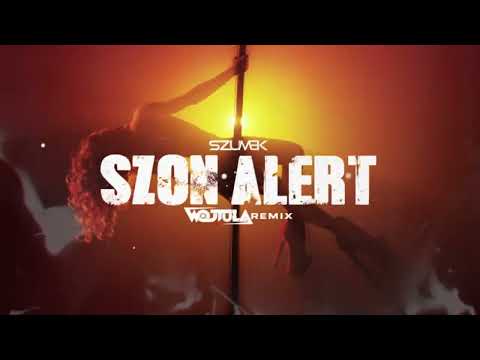 Szumek - Szon Alert (WOJTULA REMIX)