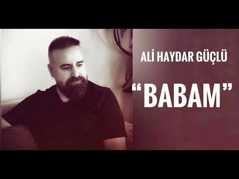 Ali Haydar Güçlü - BABAM