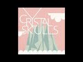 Crystal Skulls - Blocked Numbers (FULL ALBUM) [2005]