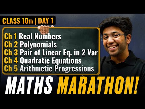 Class 10th Maths Marathon - CH 1 to CH 5 🔥 | Shobhit Nirwan