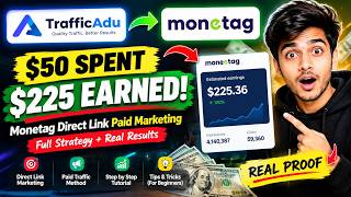 Monetag Direct Link Paid Marketing Trick That Made Me $225 From $50!