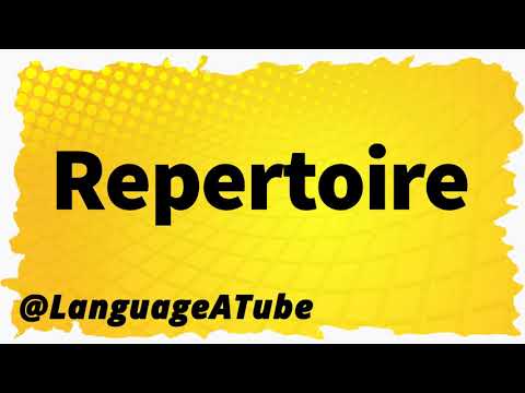 Repertoire Pronunciation ⚡️ How To Pronounce Repertoire!