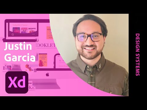 Building a Design System with Justin Garcia - 1 of 2 | Adobe Creative Cloud