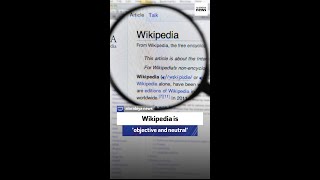 Wikipedia is ‘objective  and neutral’