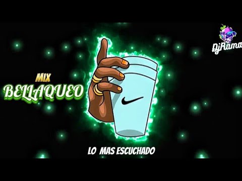 MIX BELLAQUEO #1 + AGITE BOLICHERO🍐(EDICION PERREO)🍑 DJ RAMA